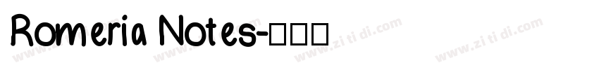 Romeria Notes字体转换